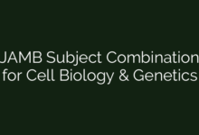 JAMB Subject Combination for Cell Biology & Genetics