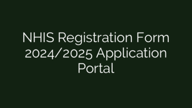 NHIS Registration Form 2024/2025 Application Portal