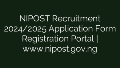 NIPOST Recruitment 2024/2025 Application Form Registration Portal | www.nipost.gov.ng