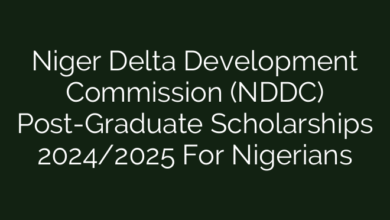 Niger Delta Development Commission (NDDC) Post-Graduate Scholarships 2024/2025 For Nigerians