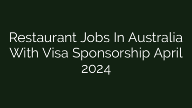 Restaurant Jobs In Australia With Visa Sponsorship April 2024