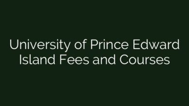 University of Prince Edward Island Fees and Courses