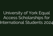 University of York Equal Access Scholarships for International Students 2024