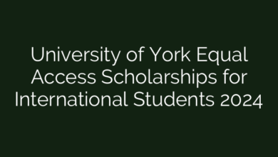 University of York Equal Access Scholarships for International Students 2024