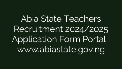 Abia State Teachers Recruitment 2024/2025 Application Form Portal | www.abiastate.gov.ng