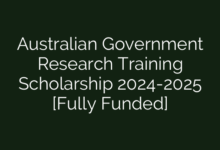 Australian Government Research Training Scholarship 2024-2025 [Fully Funded]