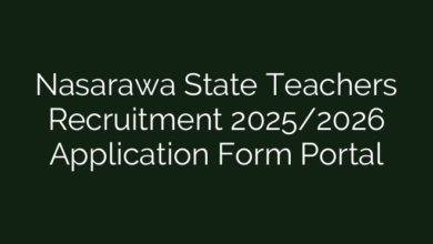 Nasarawa State Teachers Recruitment 2025/2026 Application Form Portal