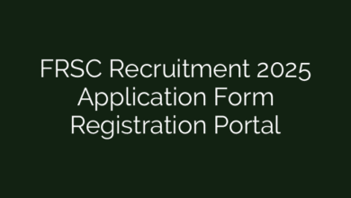 FRSC Recruitment 2025 Application Form Registration Portal