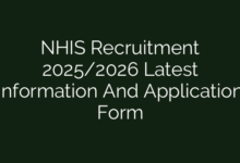 NHIS Recruitment 2025/2026 Latest Information And Application Form