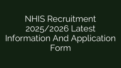 NHIS Recruitment 2025/2026 Latest Information And Application Form
