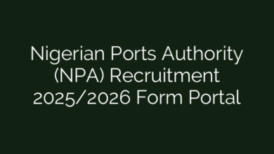 Nigerian Ports Authority (NPA) Recruitment 2025/2026 Form Portal