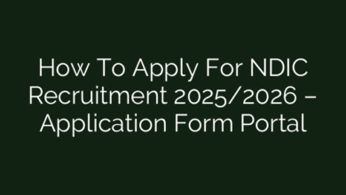 How To Apply For NDIC Recruitment 2025/2026 – Application Form Portal