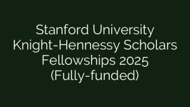 Stanford University Knight-Hennessy Scholars Fellowships 2025 (Fully-funded)