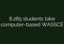 8,285 students take computer-based WASSCE