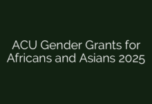 ACU Gender Grants for Africans and Asians 2025