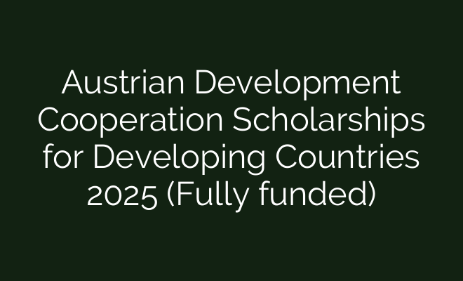 Austrian Development Cooperation Scholarships for Developing Countries ...