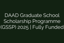 DAAD Graduate School Scholarship Programme (GSSP) 2025 | Fully Funded