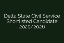 Delta State Civil Service Shortlisted Candidate 2025/2026