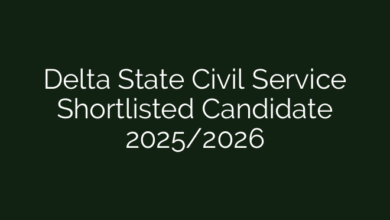 Delta State Civil Service Shortlisted Candidate 2025/2026