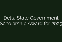 Delta State Government Scholarship Award for 2025