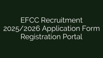 EFCC Recruitment 2025/2026 Application Form Registration Portal