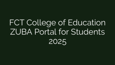 FCT College of Education ZUBA Portal for Students 2025