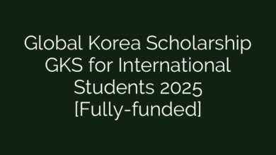 Global Korea Scholarship GKS for International Students 2025 [Fully-funded]