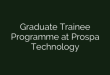 Graduate Trainee Programme at Prospa Technology
