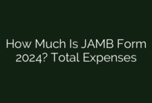How Much Is JAMB Form 2024? Total Expenses