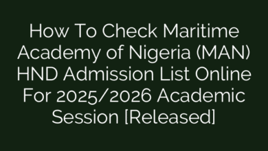 How To Check Maritime Academy of Nigeria (MAN) HND Admission List Online For 2025/2026 Academic Session [Released]