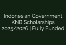 Indonesian Government KNB Scholarships 2025/2026 | Fully Funded