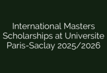 International Masters Scholarships at Universite Paris-Saclay 2025/2026