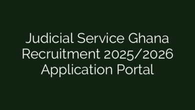 Judicial Service Ghana Recruitment 2025/2026 Application Portal