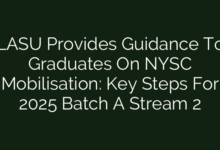 LASU Provides Guidance To Graduates On NYSC Mobilisation: Key Steps For 2025 Batch A Stream 2