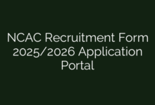 NCAC Recruitment Form 2025/2026 Application Portal