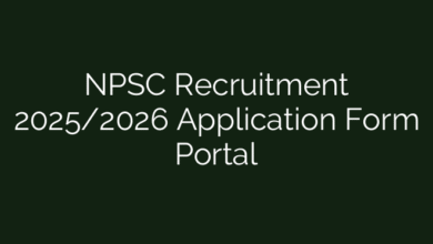 NPSC Recruitment 2025/2026 Application Form Portal