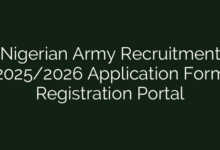 Nigerian Army Recruitment 2025/2026 Application Form Registration Portal