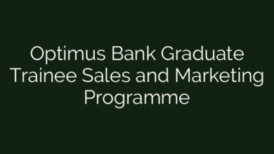 Optimus Bank Graduate Trainee Sales and Marketing Programme