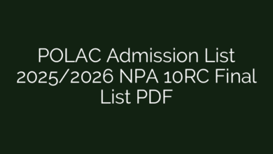 POLAC Admission List 2025/2026 NPA 10RC Final List PDF