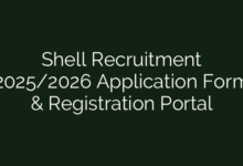 Shell Recruitment 2025/2026 Application Form & Registration Portal
