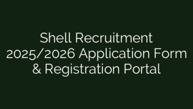 Shell Recruitment 2025/2026 Application Form & Registration Portal