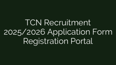TCN Recruitment 2025/2026 Application Form Registration Portal
