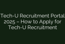 Tech-U Recruitment Portal 2025 – How to Apply for Tech-U Recruitment