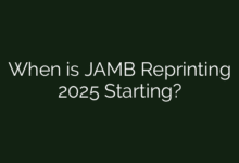 When is JAMB Reprinting 2025 Starting?