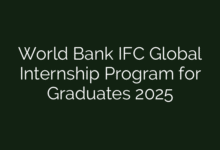 World Bank IFC Global Internship Program for Graduates 2025