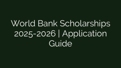 World Bank Scholarships 2025-2026 | Application Guide
