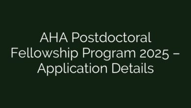 AHA Postdoctoral Fellowship Program 2025 – Application Details