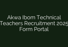 Akwa Ibom Technical Teachers Recruitment 2025 Form Portal
