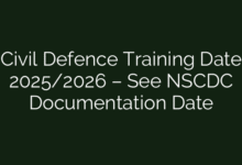 Civil Defence Training Date 2025/2026 – See NSCDC Documentation Date