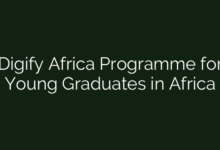 Digify Africa Programme for Young Graduates in Africa